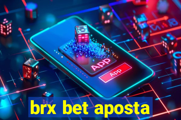 brx bet aposta